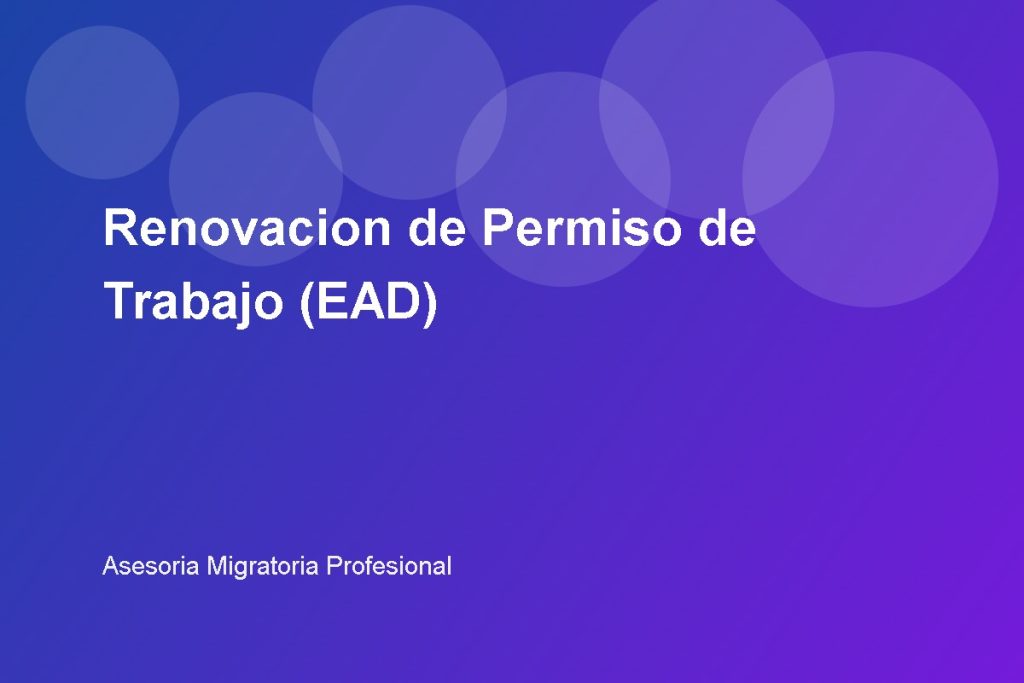 Renovacion de Permiso de Trabajo (EAD)
